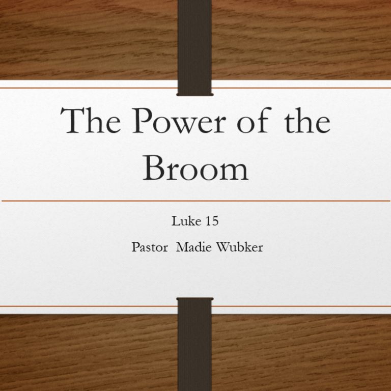 The Power of the Broom